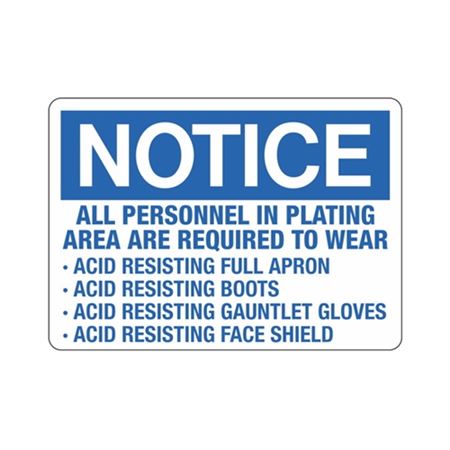 Personnel In Plating Area Required To Wear Acid Resisting Sign